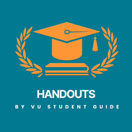 VU Handouts VU Handouts – PDF Notes for All Courses